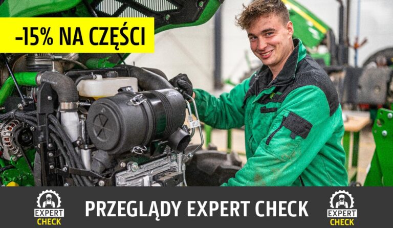 Expert Check John Deere — na czym polega i dlaczego warto?